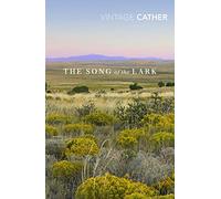 The Song of the Lark: (Great Plains Trilogy)