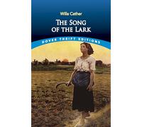 The Song of the Lark (Thrift Editions)
