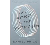 The Song of the Orphans: The Silvers Book Two: 2