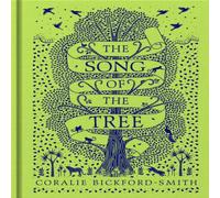 The Song of the Tree Paperback Book Coralie Bickford-Smith Multi One Size