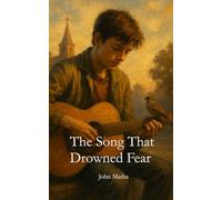 The Song That Drowned Fear