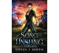 The Song Unsung: Book 4 of The Guardian League (The Guardian League Urban Fantasy Series)