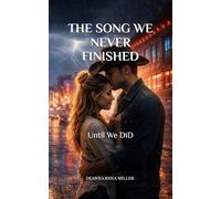 THE SONG WE NEVER FINISHED: Until We Did