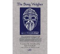The Song Weigher: Complete Poems of Egill Skallagrímsson