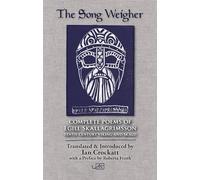 The Song Weigher: Complete Poems of Egill Skallagrímsson