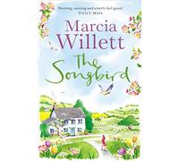 The Songbird : A perfect holiday escape set in the beautiful West Country