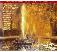 The Songs of Chausson [The Hyperion French Song Edition]