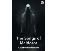 The Songs Of Maldoror (Edition1)