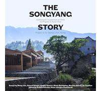 The Songyang Story: Architectural Acupuncture as Driver for Rural Revitalisation in China. Projects by Xu Tiantian, DnA_Beijing: Architectural ... China. Projects by Xu Tiantian, DnA_Beijing