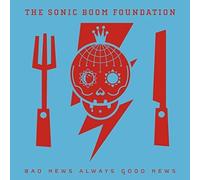 the Sonic Boom Foundation - Bad News Always Good News