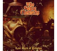 The Sonic Overlords - Last Days Of Babylon