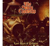The Sonic Overlords - Last Days Of Babylon