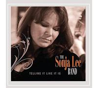 The Sonja Lee Band - Telling It Like It Is