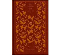The Sonnets and a Lover's Complaint: (Penguin Clothbound Classics)