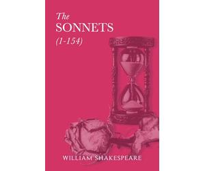 The Sonnets: Annotated Edition