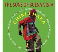 The Sons Of Buena Vista - Chiki Chaka
