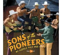 The Sons of the Pioneers - My Saddle Pals and I (4CD)