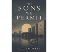 The Sons We Permit: A Feminist Dystopian Novel of Reproductive Control and Bodily Autonomy