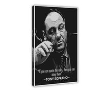The Sopranos TV Show Movie Posters Tony Soprano Motivational Quote Canvas Poster Wall Art Decor Print Picture Paintings for Living Room Bedroom Decoration 16x24inch(40x60cm)