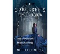 The Sorcerer's Daughter: 1 (Five Towers)