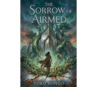 The Sorrow of Airmed