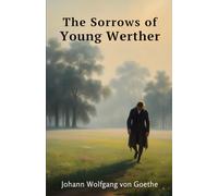 The Sorrows of Young Werther