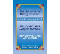 The Sorrows of Young Werther/ Die (Dover Dual Language German)