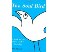 The Soul Bird: new edition