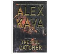 The Soul Catcher (A Maggie O'Dell novel)