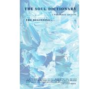 The Soul Dictionary: A Whispered Archives