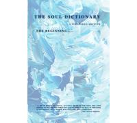 The Soul Dictionary: A Whispered Archives