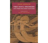 The Soul-Drinker and Other Decadent Fantasies