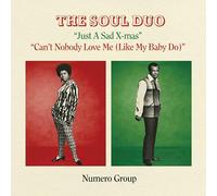 THE SOUL DUO - JUST A SAD XMAS B/W CAN'T NOBODY LOVE ME [7" VINYL]