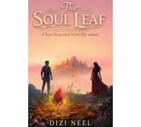 The Soul Leaf: A love that rose from the ashes