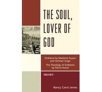 The Soul, Lover of God