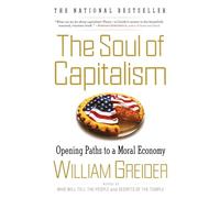 The Soul of Capitalism: Opening Paths to a Moral Economy
