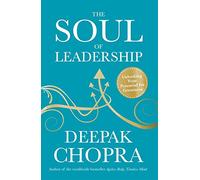 The Soul of Leadership