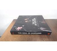 The Soul of Scotland: Anam Na H-Alba