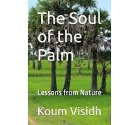 The Soul of the Palm: Lessons from Nature