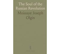 The Soul of the Russian Revolution