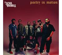 POETRY IN MOTION - SOUL REBELS THE