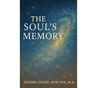 The Soul Remembers