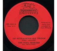 The Soul Seekers - An Extraordinary Dream [7" VINYL]