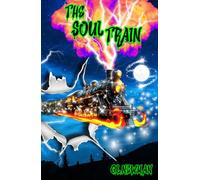 THE SOUL TRAIN