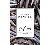 The Soul Winner (The Spurgeon Collection) by C. H. Spurgeon (2008-11-20)