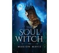 The Soul Witch (Keepers of Magic)