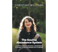The Soulful Abundance System