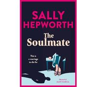 The Soulmate : the brand new addictive psychological suspense thriller from the international bestselling author for 2023