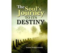 The Soul's Journey to Its Destiny