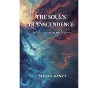 The Soul's Transcendence: From Shadow to Sovereignty